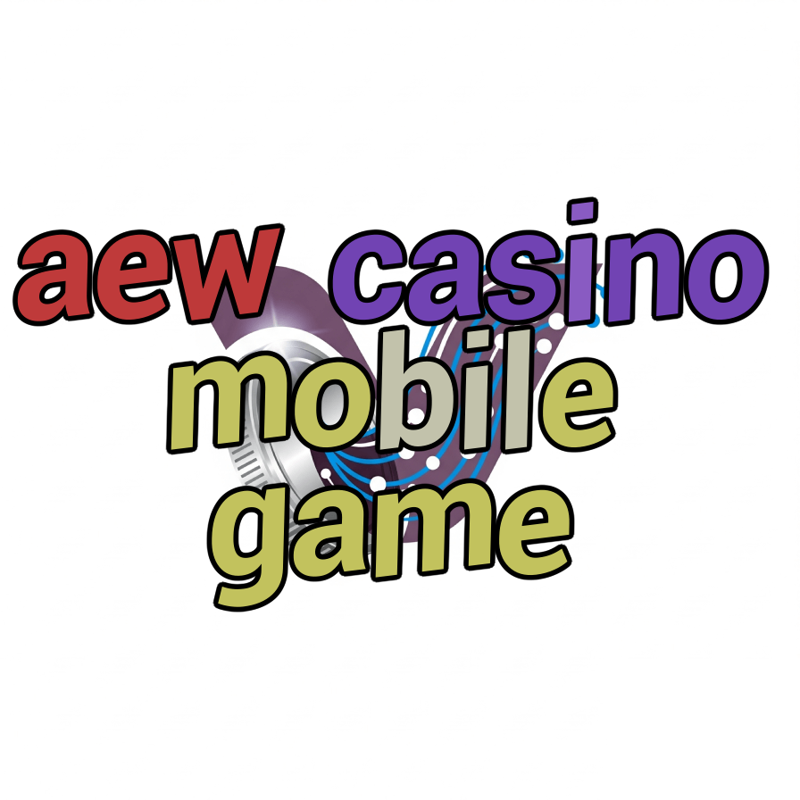 aew casino mobile game